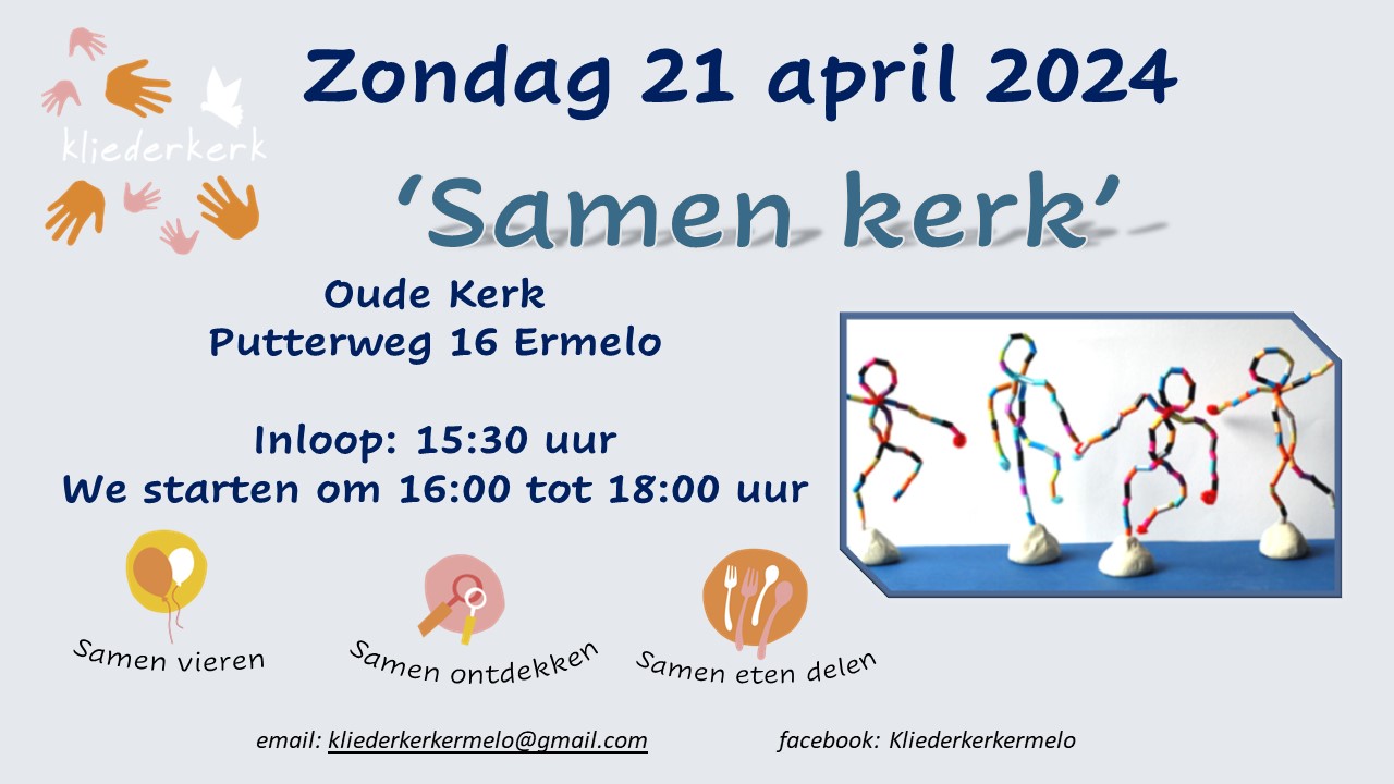 18 PPT Kliederkerk 21 april2024 Samen kerk